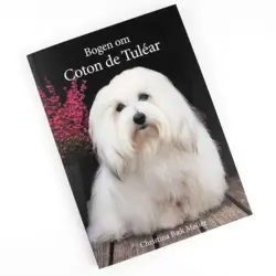 Bogen om Coton de Tuléar | Christina Bæk Møller | Hundebog