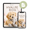 Hvalpebog og e-bog med nyttig viden og vejledning til nye hvalpeejere